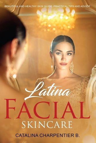 Cover image for Latina Facial Skincare