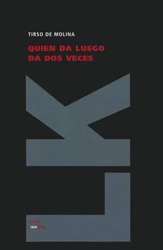 Cover image for Quien Da Luego Da DOS Veces