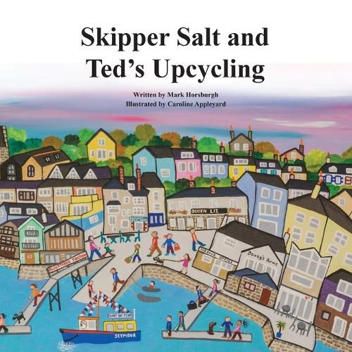 Cover image for Skipper Salt and Ted's Upcycling