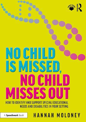 Cover image for No Child is Missed, No Child Misses Out