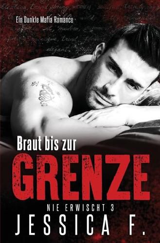 Cover image for Braut bis zur Grenze: Mafia Liebesroman