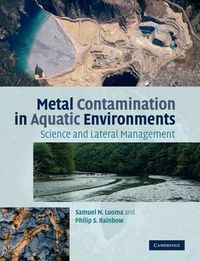 Cover image for Metal Contamination in Aquatic Environments: Science and Lateral Management