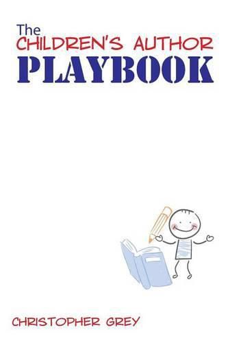 Cover image for The Children's Author Playbook