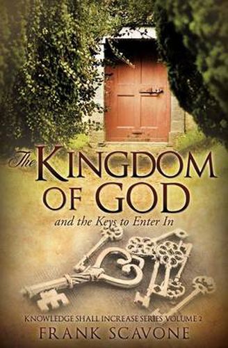 Cover image for The Kingdom of God and the Keys to Enter in