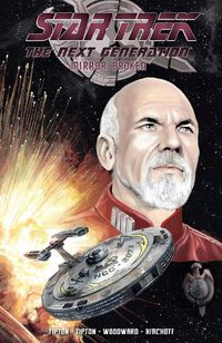 Cover image for Star Trek: The Next Generation - Mirror Broken