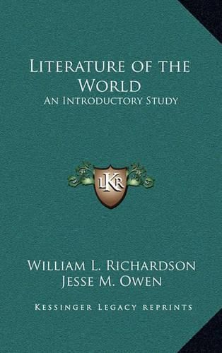 Literature of the World: An Introductory Study