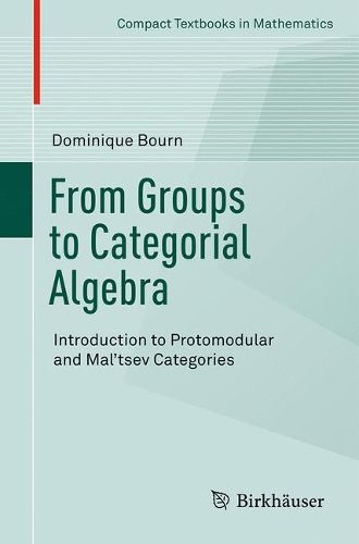 Cover image for From Groups to Categorial Algebra