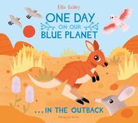 Cover image for One Day on Our Blue Planet ...In the Outback