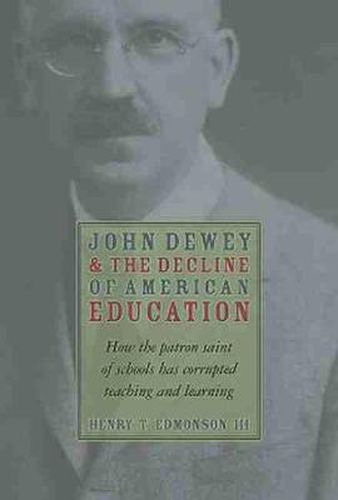 John Dewey Decline Of American Education