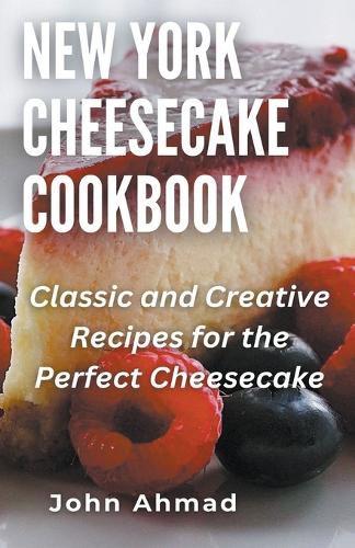 Cover image for New York Cheesecake Cookbook