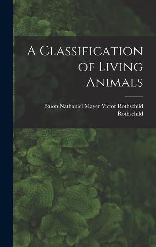 Cover image for A Classification of Living Animals