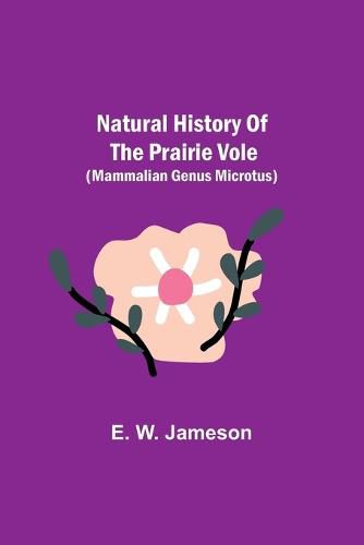 Cover image for Natural History of the Prairie Vole (Mammalian Genus Microtus)