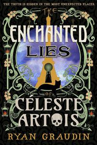 Cover image for The Enchanted Lies of Celeste Artois
