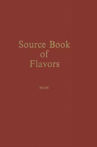 Cover image for Source Book of Flavors: (AVI Sourcebook and Handbook Series)