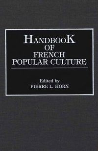 Cover image for Handbook of French Popular Culture