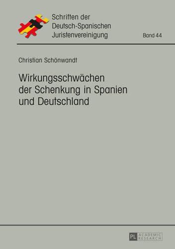 Cover image for Wirkungsschwaechen Der Schenkung in Spanien Und Deutschland