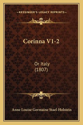 Corinna V1-2: Or Italy (1807)