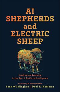 Cover image for AI Shepherds and Electric Sheep