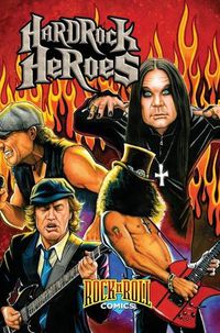 Cover image for Rock and Roll Comics: Hard Rock Heroes