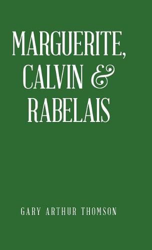 Cover image for Marguerite, Calvin & Rabelais