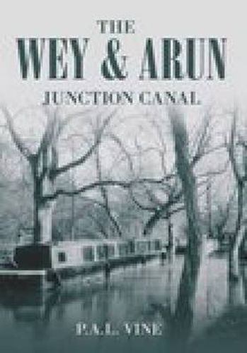 Cover image for The Wey and Arun Junction Canal