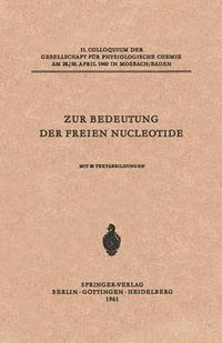 Cover image for Zur Bedeutung Der Freien Nucleotide