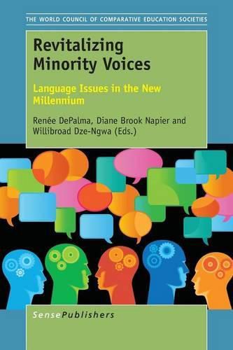 Cover image for Revitalizing Minority Voices: Language Issues in the New Millennium