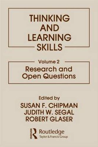 Cover image for Thinking and Learning Skills: Volume 2: Research and Open Questions