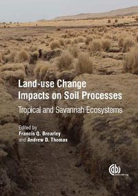 Cover image for Land-Use Change Impacts on Soil Processes: Tropical and Savannah Ecosystems
