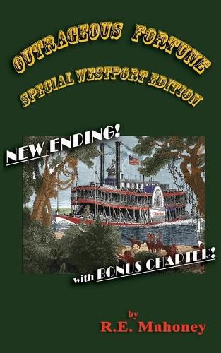 Cover image for Outrageous Fortune: Special Westport Edition