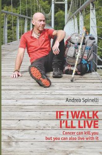 Cover image for If I walk, I'll live