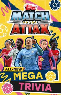 Cover image for Match Attax All-New Mega Trivia