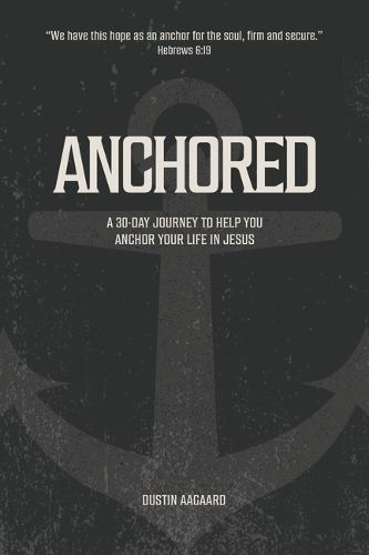 Cover image for Anchored