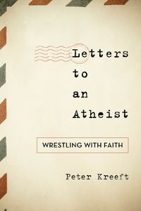 Cover image for Letters to an Atheist