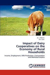 Cover image for Impact of Dairy Cooperatives on the Economy of Rural Households