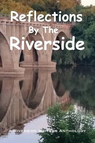 Cover image for Reflections by the Riverside