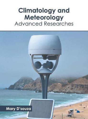 Cover image for Climatology and Meteorology: Advanced Researches
