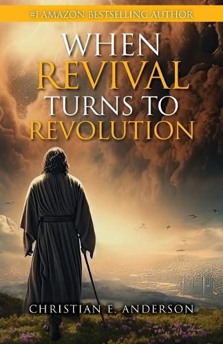 Cover image for When Revival Turns to Revolution