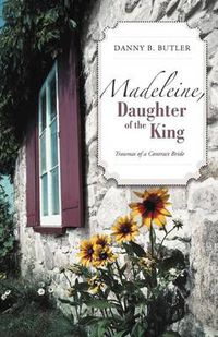 Cover image for Madeleine, Daughter of the King
