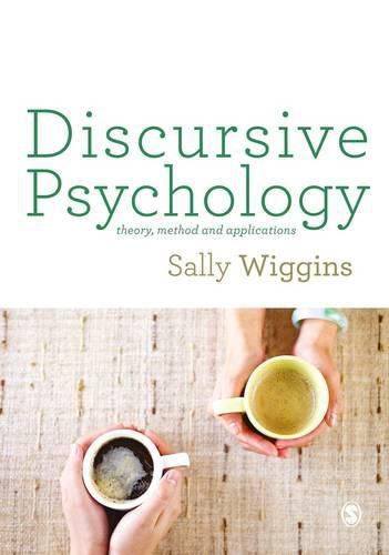 Cover image for Discursive Psychology: Theory, Method and Applications