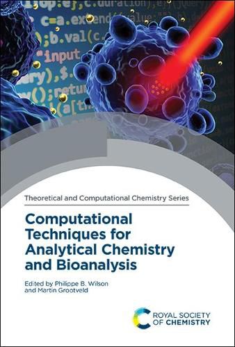 Cover image for Computational Techniques for Analytical Chemistry and Bioanalysis