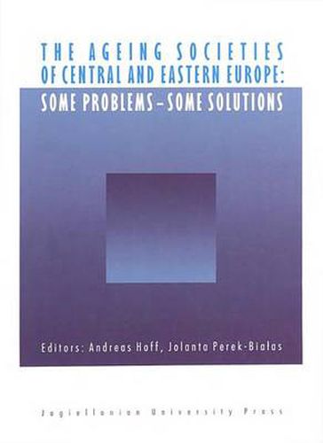 Cover image for The Ageing Societies of Central and Eastern Europe