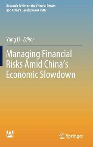 Cover image for Managing Financial Risks Amid China's Economic Slowdown