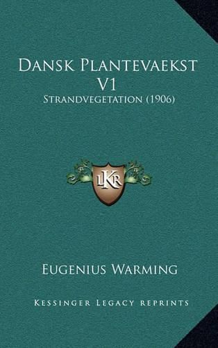 Dansk Plantevaekst V1: Strandvegetation (1906)