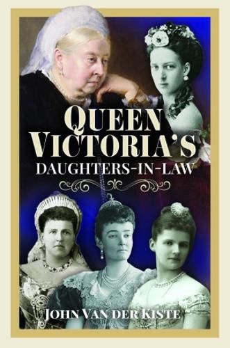 Cover image for Queen Victoria's Daughters-in-Law