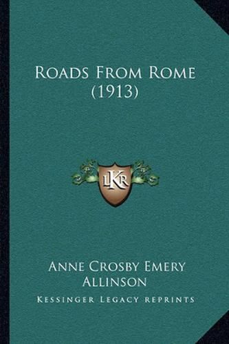 Roads from Rome (1913)