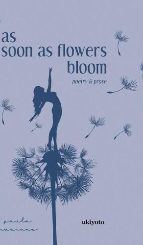 Cover image for as soon as flowers bloom