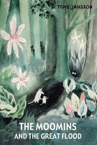 Cover image for The Moomins and the Great Flood
