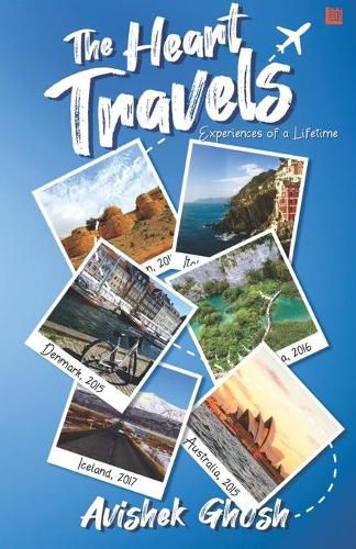 Cover image for The Heart Travels: Experiences of a Lifetime