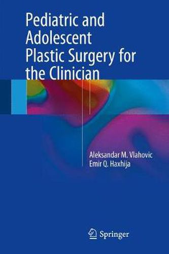 Cover image for Pediatric and Adolescent Plastic Surgery for the Clinician